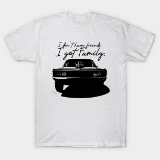 I Got Family T-Shirt